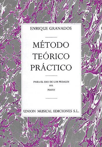 Método Téorico Práctico Para El Uso De Los Pedales Del Piano.