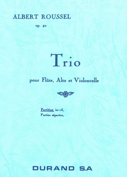 Trio, Op. 40 : For Flute, Viola and Cello.