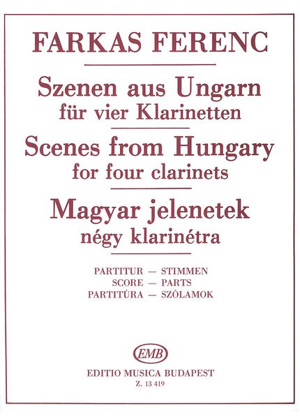 Scenes From Hungary : For Four Clarinets.