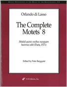 Complete Motets, 8 : Moduli Quinis Vocibus Nunquam Hactenus Editi (Paris, 1571).