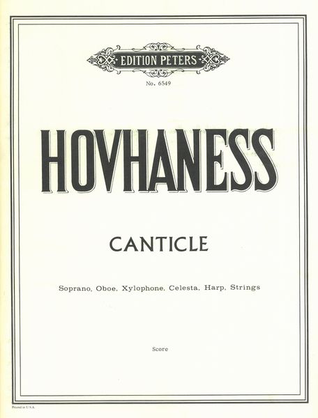 Canticle : For Soprano, Oboe, Xylophone, Celesta, Harp, and Strings.