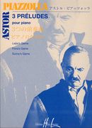 Trois Preludes : For Piano Solo.