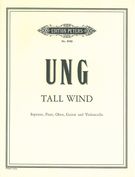 Tall Wind : For Soprano, Flute, Oboe, Guitar, and Cello.
