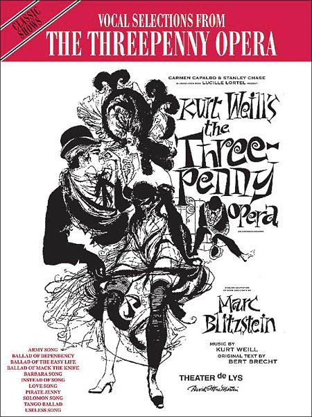 Dreigroschenoper (Threepenny Opera).