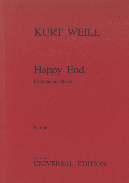 Happy End : Komödie Mit Musik.