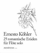 Romantische Etueden (25), Op. 66 : For Flute Solo / edited by Kurt Meier.