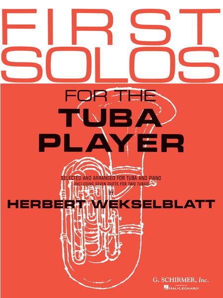 First Solos For The Tuba Player.