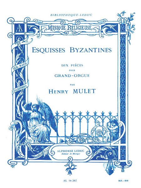 Esquisses Byzantines, Dix Pieces Pour Grand-Orgue.