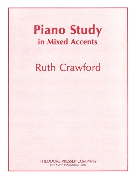 Piano Study In Mixed Accents : For Piano.