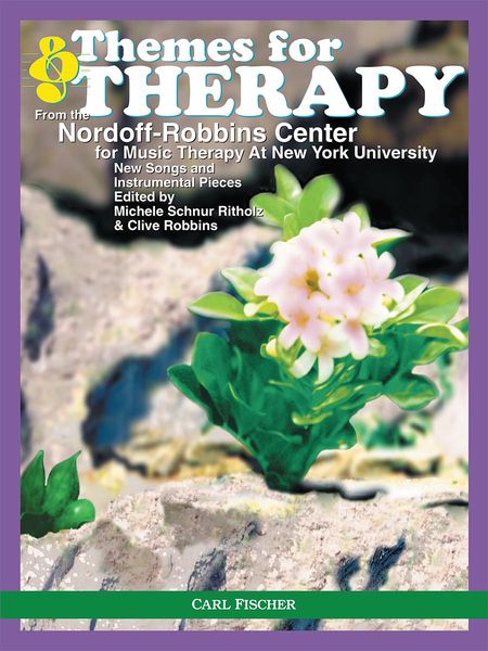Themes For Therapy, From The Nordoff-Robbins Center For Music Therapy At New York University.