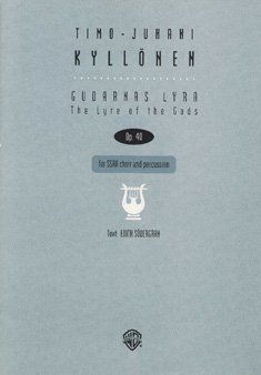 Gudarnas Lyra (1995) : 3 Songs For SSAA Chorus & Percussion.