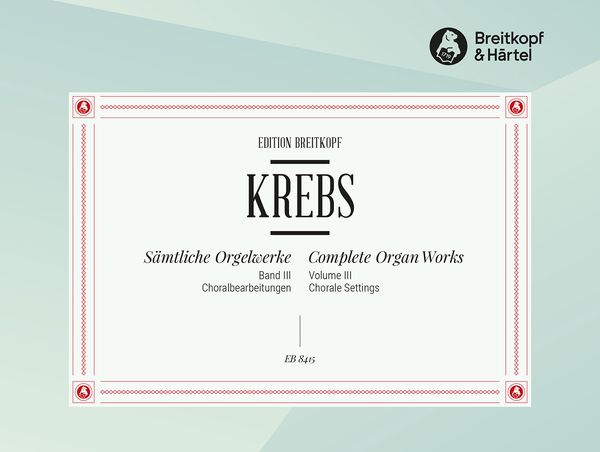 Complete Organ Works, Vol. 3 : Choral Works - Practical Edition.