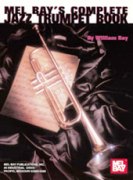 Mel Bay's Complete Jazz Trumpet Book.