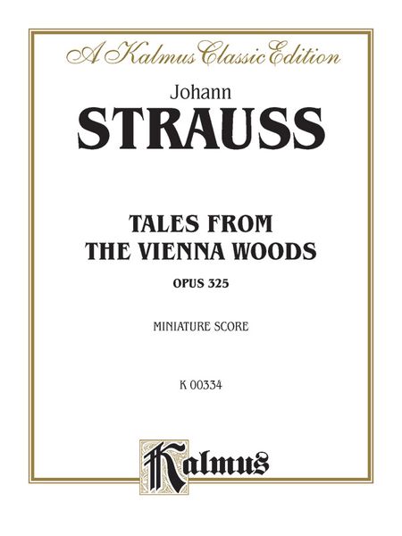 Tales From The Vienna Woods, Op. 325.