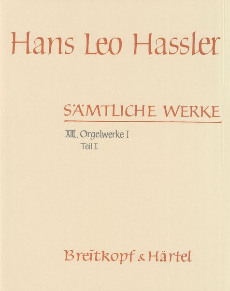 Orgelwerke I : Die Unica der Turiner Tabulatur, Teil 1.
