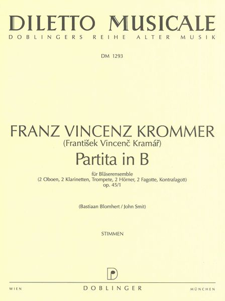 Partita In B Flat, Op. 45/1 : For Wind Ensemble (2 Oboes, 2 Cl., Tr., 2 Hrn., 2 Bsn, Contrabsn.).