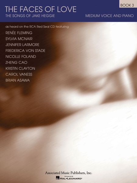 Faces Of Love, Book 3 : For Medium Voice & Piano.