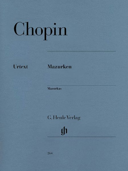 Mazurkas / With Critical Commentary.