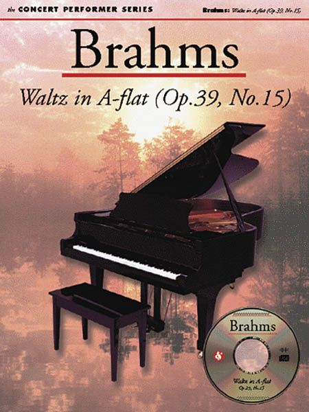 Waltz In A Flat (Op. 39, No. 15) : For Piano / With Compact Disc.