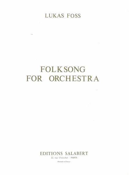 Folksong : For Orchestra.