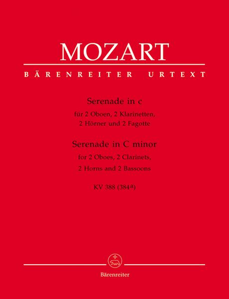 Serenade In C Minor, K. 388 (384a) : For 2 Oboes, 2 Clarinets, 2 Horns & 2 Bassoons.