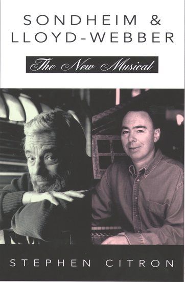 Sondheim & Lloyd-Webber : The New Musical.