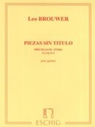 Pieces Sans Titre, No. 2 & 3 : For Guitar.