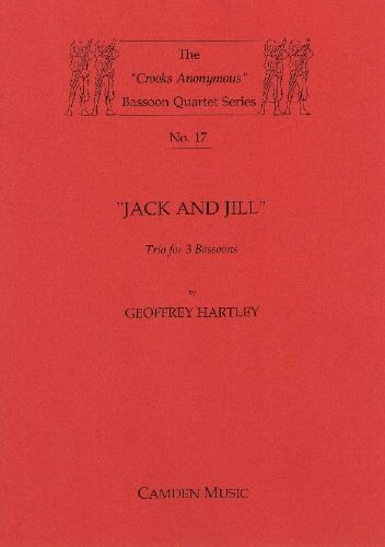 Jack and Jill : Trio For 3 Bassoons.