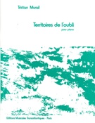 Territoires De L'Oubli : For Piano Solo.