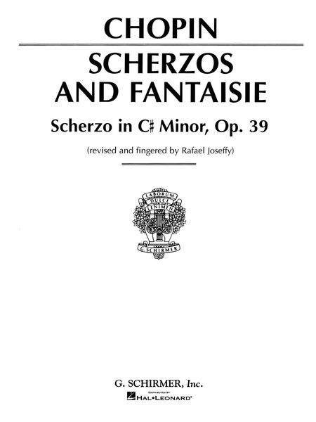 Scherzo In C Sharp Minor, Op. 39 / edited and Fingered by Rafael Joseffy.