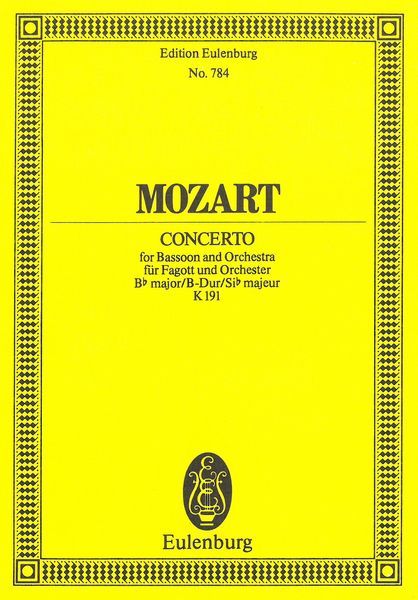 Concerto For Bassoon and Orchestra In Bb Major, K. 191.