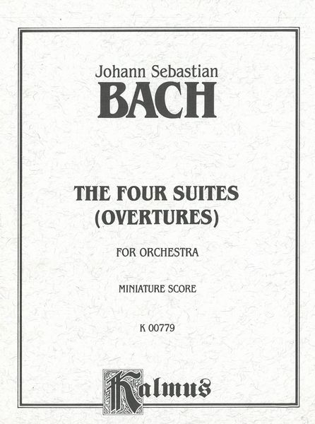 Four Overtures (Suites) For Orchestra / BWV 1066-1069.