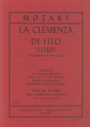 Clemenza Di Tito, K. 62 : With Complete Recitatives and Libretto.