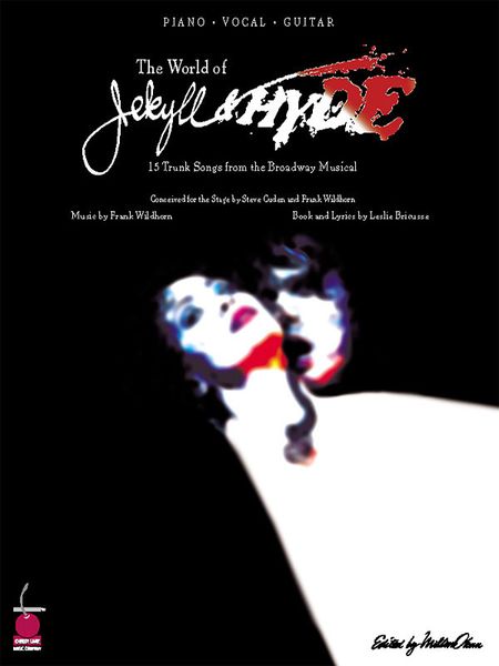 World Of Jekyll & Hyde - 15 Trunk Songs From The Broadway Musical.