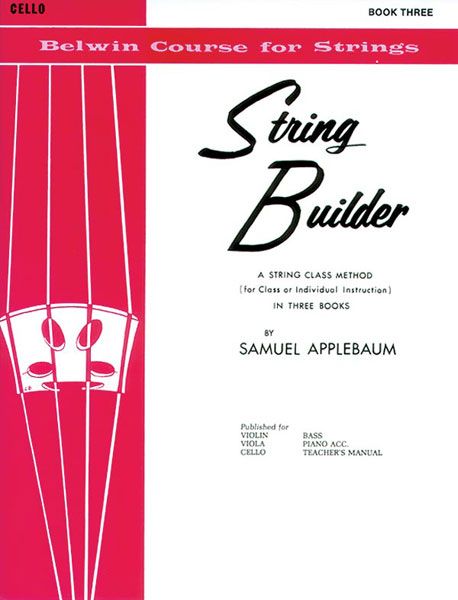 Belwin String Builder, Vol. 3 : For Cello.