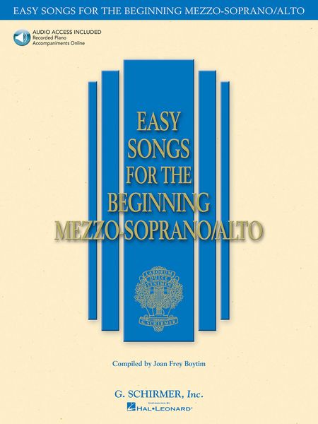 Easy Songs For The Beginning Mezzo-Soprano/Alto / edited by Joan Frey Boytim.