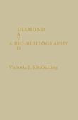 David Diamond : A Bio-Bibliography.