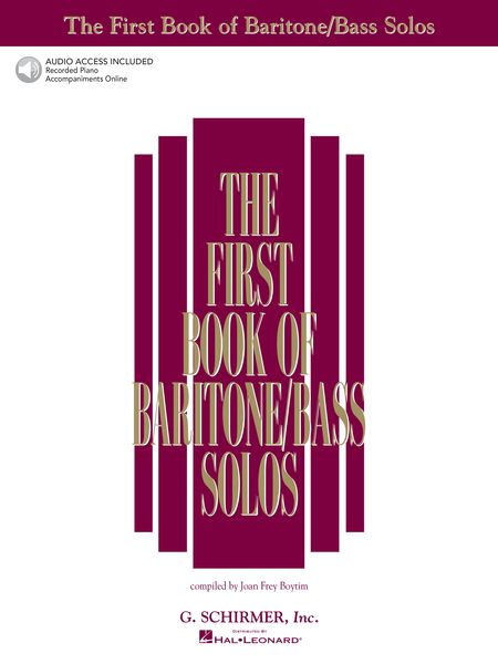First Book of Baritone/Bass Solos, Part 1 / Ed. by Joan Frey Boytim.