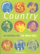 Country : 100 Essential CD's.; The Rough Guide.
