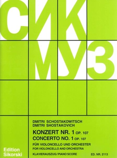 Concerto No. 1, Op. 107 : For Cello and Orchestra - Piano reduction.