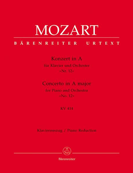 Concerto No. 12 In A Major, K. 414 : For Piano and Orchestra - Piano reduction.