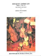 Bouquet Americain, Op. 33, Book 1: Nos. 1-3 : For Violin and Piano.