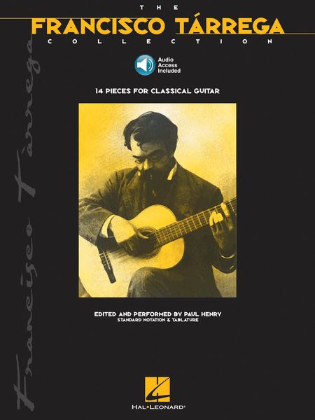 Francisco Tarrega Collection : 14 Pieces For Classical Guitar.