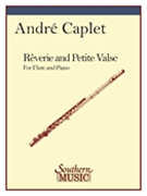 Reverie and Petite Valse : For Flute and Piano.