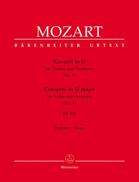 Concerto In D Major, K. 218 : For Violin and Orchestra / edited by Christoph-Hellmut Mahling.