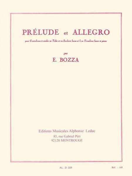 Prelude Et Allegro : For Double Bass Or Tuba Or Saxophone Bass In Bb Or Trombone Bass & Piano.