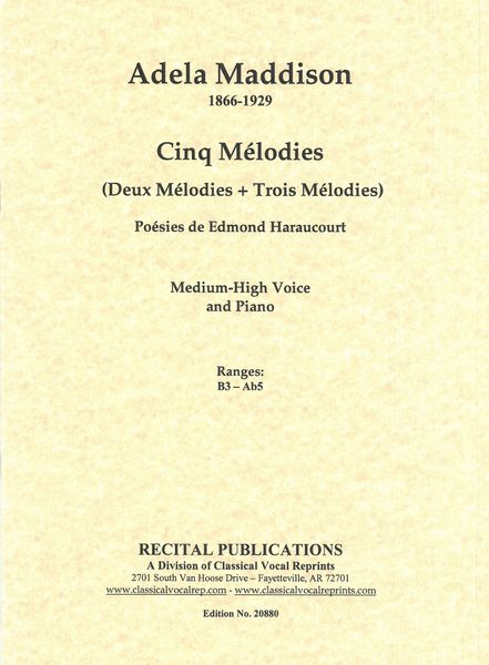 Cinq Melodies : For Voice and Piano (French).