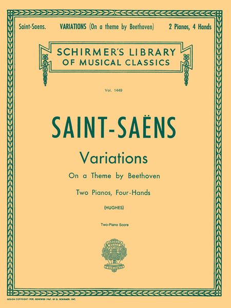 Variations On A Theme by Beethoven, Op. 35 : For Two Pianos, Four Hands.