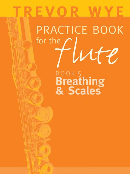 Practice Book For The Flute : Book 5.