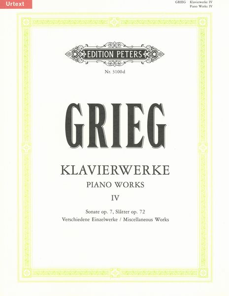 Samtliche Klavierwerke, Vol. 4 : Sonata In E Minor, Op. 7; Slatter Op. 72; Miscellaneous Works.